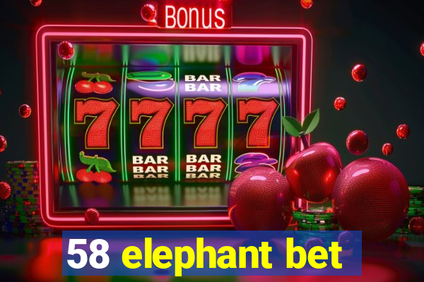 58 elephant bet